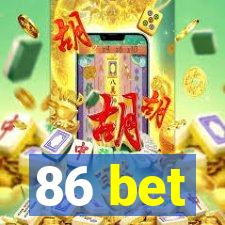 86 bet